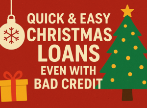 5 Quick & Easy Christmas Loans Even With Bad Credit Easy Christmas Loans Even With Bad Credit