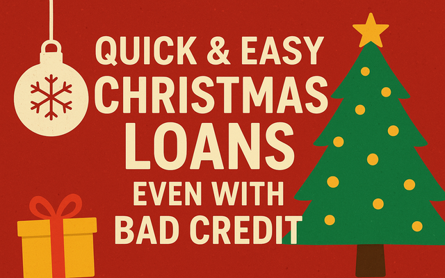 Easy Christmas Loans Even With Bad Credit