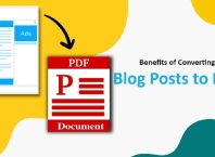 What are the Benefits of Converting Blog Posts to PDF? blog posts to pdf