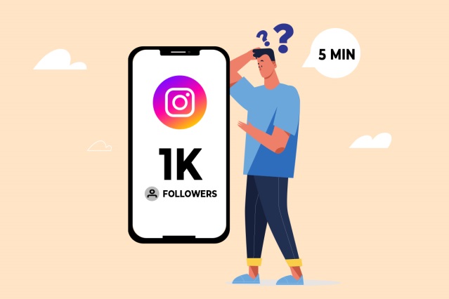 How to Get 1K Followers on Instagram in 5 Minutes?